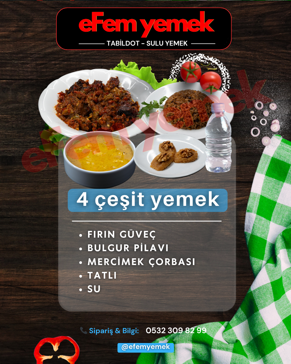 4 ÇEŞİT YEMEK