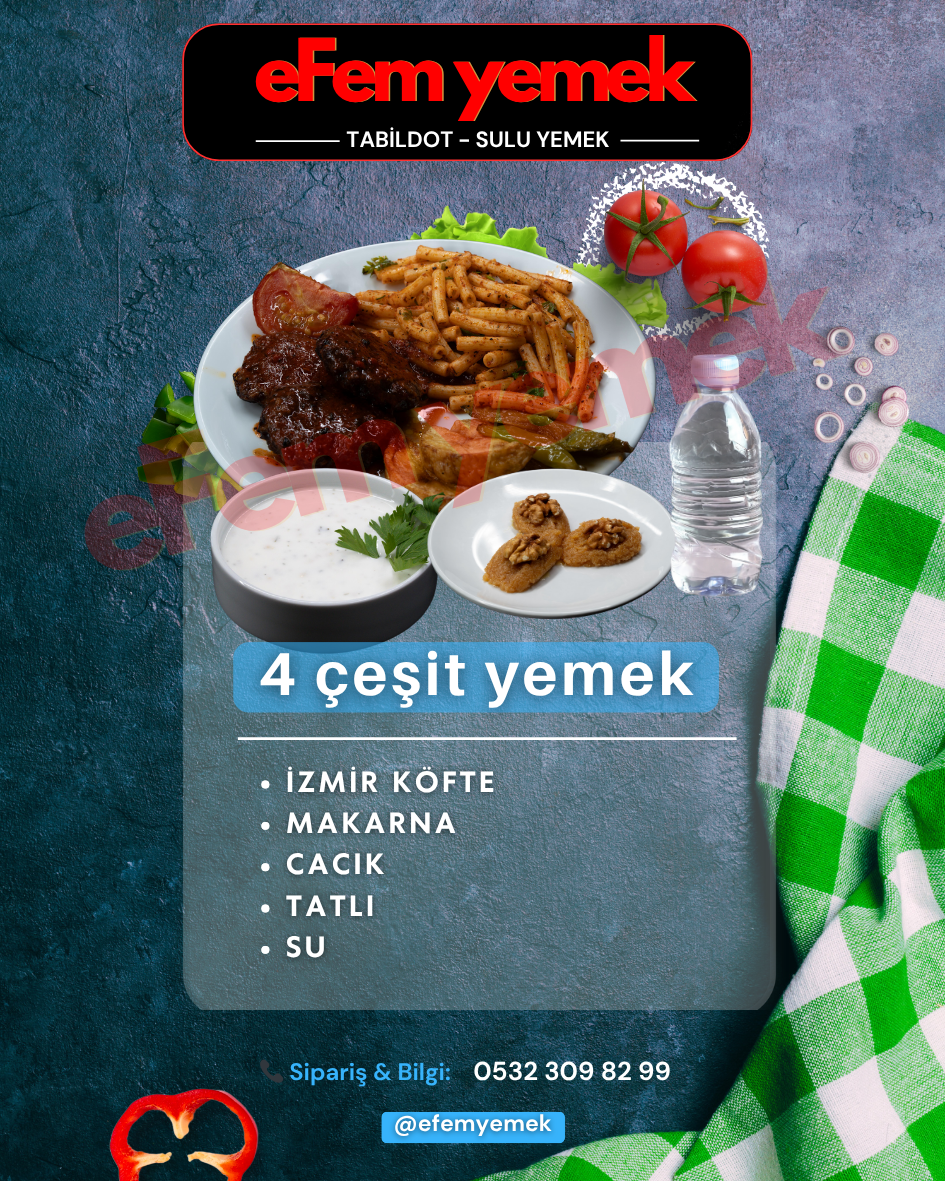 4 ÇEŞİT YEMEK