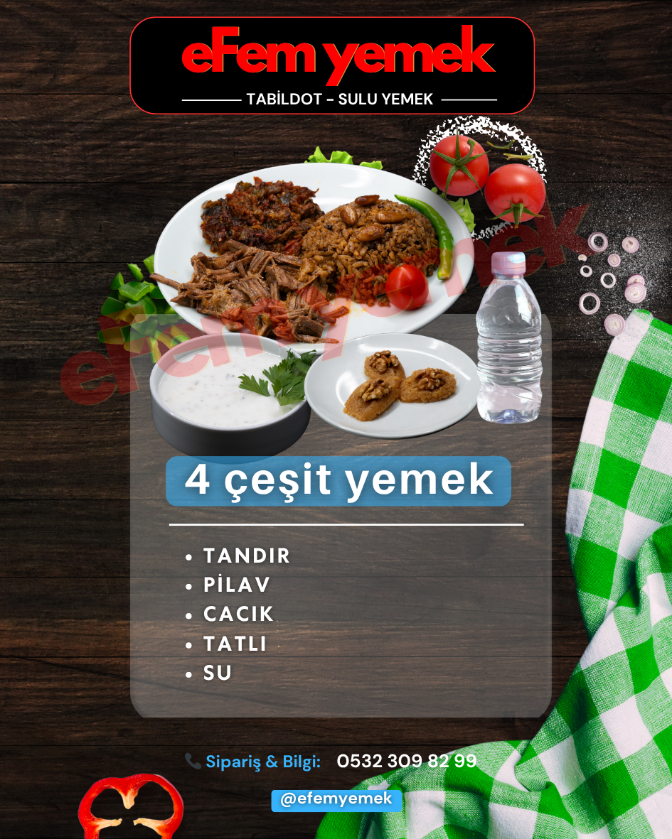 4 ÇEŞİT YEMEK
